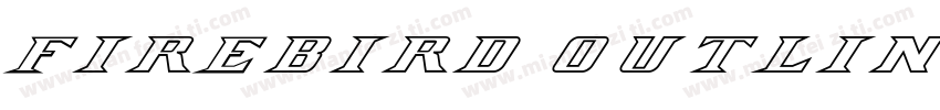 Firebird Outline字体转换